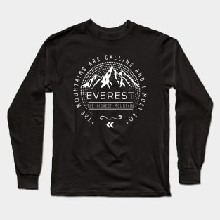 Mount Everest with Life Quotes Long Sleeve T-Shirt